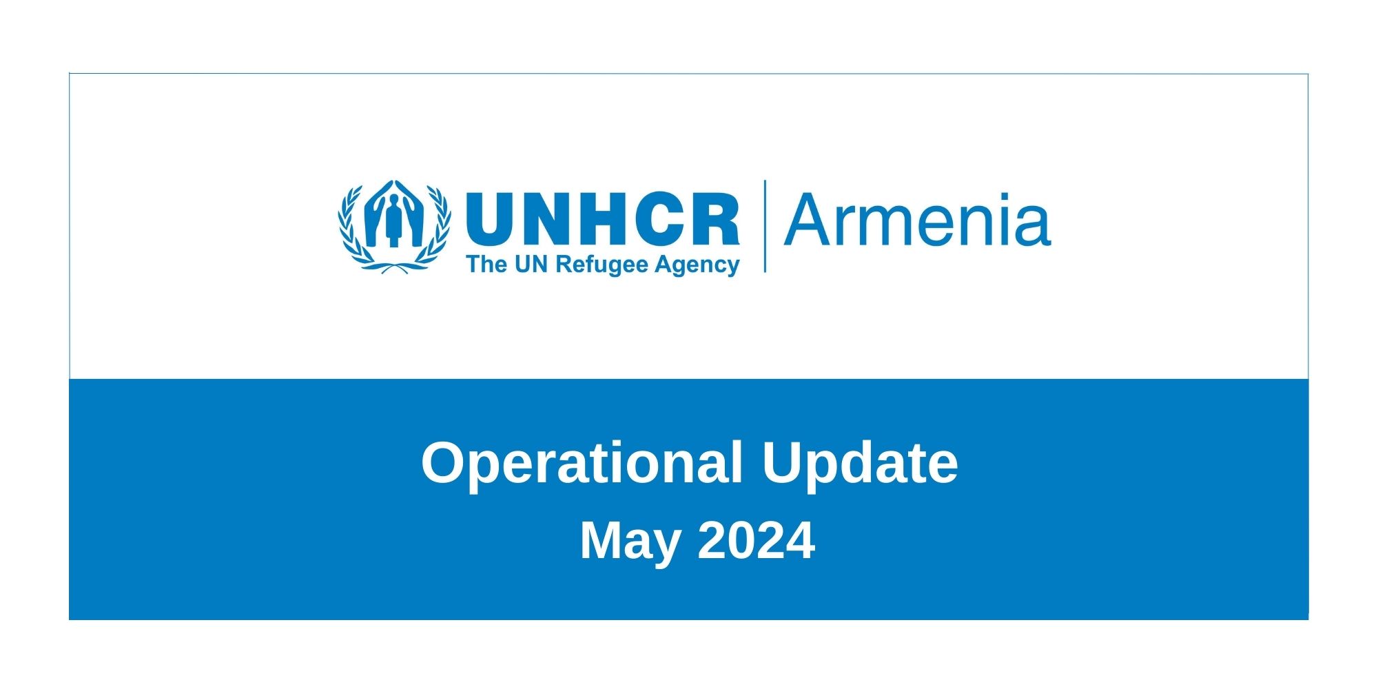 UNHCR Operational Update May 2024