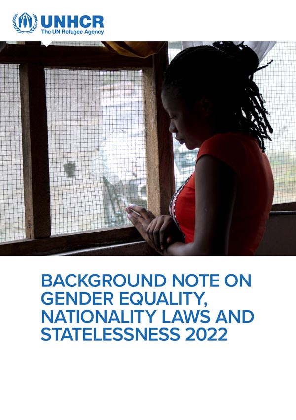 Background Note on  Gender Equality, Nationality Laws and Statelessness 2022
