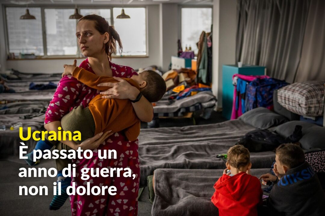 Ucraina: è Passato Un Anno Di Guerra, Non Il Dolore – UNHCR Italia