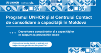 Înscrieți-vă la Programul de dezvoltare a capacităților lansat de UNHCR și Centrul de Contact din Moldova