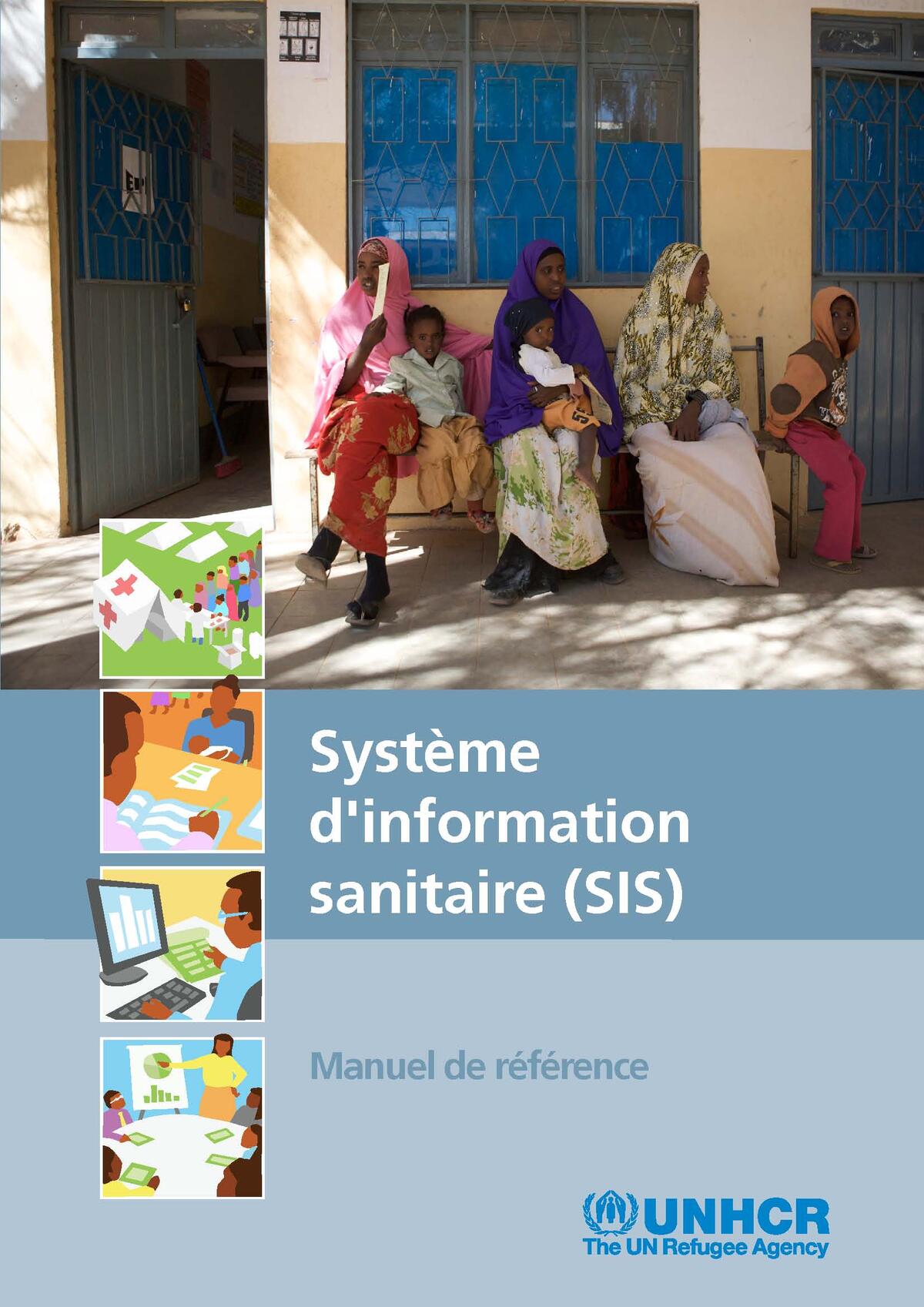 Manuel De Référence Du Système D'information Sanitaire (SIS) | HCR